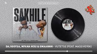 DaJiggySA Mfana Mdu amp Omaaannn  Vutetse feat Massive95k Official Audio [upl. by Kamaria]