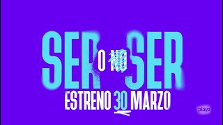 Ser o no ser  Tráiler [upl. by Liu]