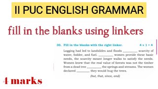 II PUC english grammar fill in the blanks using linkers [upl. by Arita]