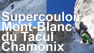 MontBlanc du Tacul Supercouloir Boivin Gabarrou 1975 départ direct et sommet Alpinisme montagne [upl. by Horlacher]