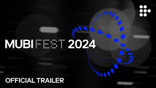 MUBI FEST  Official Trailer  MUBI [upl. by Pauwles]