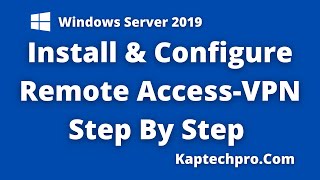 Server 2019 VPN Installation and configuration [upl. by Boser]