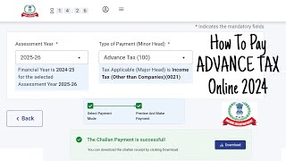 How To Pay ADVANCE TAX 2024  FY 2425 AY 2526  ADVANCE TAX PAYMENT [upl. by Nettirb332]