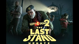 Left 4 Dead 2 The Last Stand Cuộc tẩu thoát ở bến tàu [upl. by Gilba]