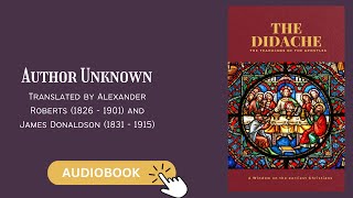 The Didache  Full Audiobook [upl. by Joon]