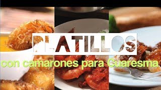 Recetas con camarones para cuaresma [upl. by Elburr]