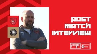 Worksop Town post match interview with the Reds manager Mark Fell [upl. by Friedrich]