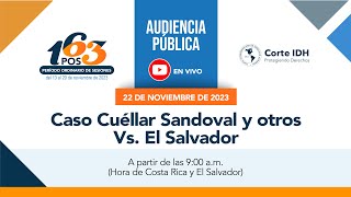 Audiencia Pública del Caso Cuéllar Sandoval y otros Vs El Salvador Parte 1 [upl. by Aala]