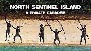 North Sentinel Island A Private Paradise  Documentary 2023 [upl. by Ries263]