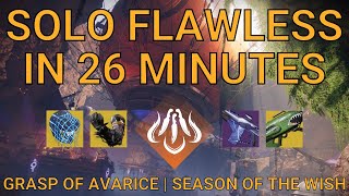 Solo Flawless Grasp of Avarice in 26 Minutes on Hunter  Season of the Wish Destiny 2 [upl. by Cherianne322]