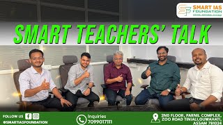 SMART TEACHERS TALK  Valuable Insights on Civil Services Preparation and Life Challenges [upl. by Patience]