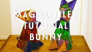 MagnaTiles Idea Bunny Family [upl. by Borden]