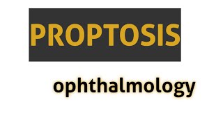 proptosis  causes  management  ophthalmology  English [upl. by Ruprecht]