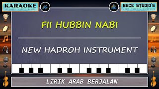 Karaoke  Fii Hubbin Nabi Versi Mayada Full Lirik [upl. by Ahsatam418]