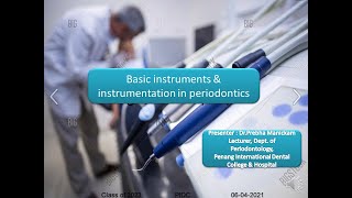 Basic instruments amp instrumentation in Periodontics [upl. by Barnes180]