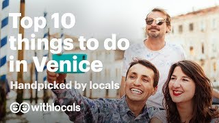 🛥️ The Top 10 things to do in Venice  WHAT to do in Venice amp WHERE to go by the locals 👫🇮🇹 [upl. by Aehsat722]