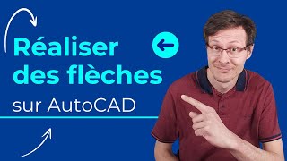 Comment réaliser des flèches sur AutoCAD [upl. by Noswad]