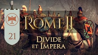 Total War Rome II Divide et Impera  Odrysian Kingdom  Ep21  Betraying the Scordisci [upl. by Lleryt162]