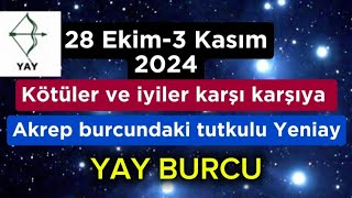 🍀28 EKİM3 KASIM HAFTASI YAY BURCU YORUMU [upl. by Cletus]