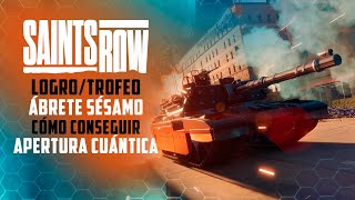 Saints Row  LogroTrofeo Ábrete Sésamo  Cómo conseguir la abertura cuántica [upl. by Daitzman]