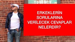 İLİŞKİDE ERKEKLERİN ÖNEMLİ SORULARINA VERİLECEK CEVAPLAR  İLİŞKİ DANIŞMANI ADİL YILDIRIM [upl. by Annaes397]