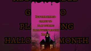 Recommended games to play during halloween month Part 2 foryou roblox [upl. by Acinod467]