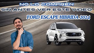 FORD ESCAPE HIBRIDA PLATINIUM 2024 [upl. by Mathi]