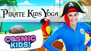 Pirate Kids Yoga  Cosmic Kids [upl. by Inverson18]