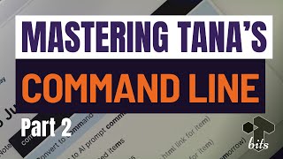 Mastering the Tana Command Line part 2 Keyboard Shortcuts and Supertags [upl. by Gurevich]