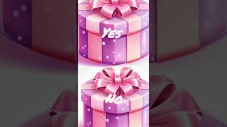 Yes vs no gifts choose video choose one box [upl. by Lezti]