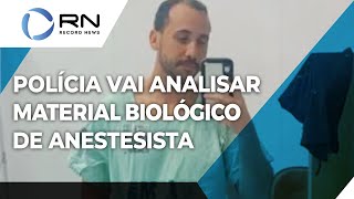 Polícia vai analisar material biológico de anestesista [upl. by Spatola]