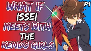 What if Issei meets with the kendo girls Part 1 [upl. by Nrevel]