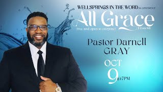 WELLSPRINGS IN THE WORD  Pastor Darnell Gray [upl. by Woodman]