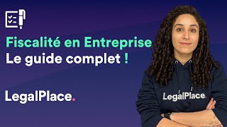 Fiscalité en entreprise  on vous dit tout [upl. by Eibor]