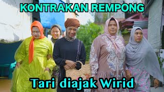 TARI DI AJAK WIRID  KONTRAKAN REMPONG EPISODE 727 [upl. by Jelle]