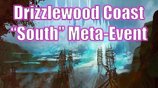 GW2  Drizzlewood Coast  Battle Cry MetaEvent  Wolfs Crossing quotSouthquot Meta  Guild Wars 2 [upl. by Dloreh390]