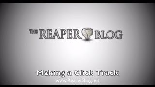 Making a Click Track in Reaper [upl. by Martainn]