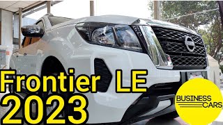 🔴 Nueva Nissan Frontier LE 2023😎 alguna novedad aparte del precio 💲🤦🏻❓ la comprarías ❓🎯🤔 [upl. by Olen]