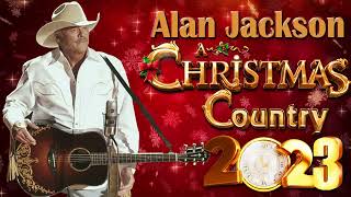 Alan Jackson Christmas Songs  Christian Christmas Songs 2023  Best Christmas Hymns 2023 Music [upl. by Garibold]