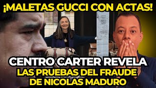 ¡HISTORICO CENTRO CARTER REVELA LAS PRUEBAS DEL FRAUDE DE MADURO [upl. by Stulin650]