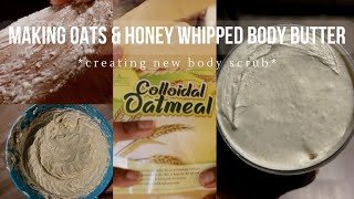 Making Oats amp Honey Whipped Body Butter and Body Scrub  VLOG  creating products  JADA RENEE [upl. by Lail]