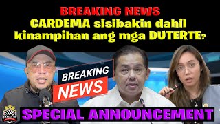 BREAKING NEWS CARDEMA patatalsikin dahil kinampihan ang mga DUTERTE [upl. by Eisseb511]