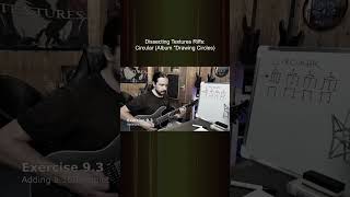 Dissecting Textures riffs down to small exercises get used to the rhythms step by step [upl. by Catina269]