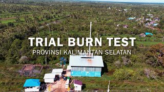 Syslab Trial Burning Test Project  Kalimantan Selatan [upl. by Lenwood136]