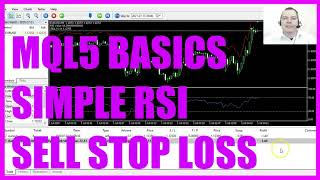 LEARN MQL5 TUTORIAL BASICS  121 SIMPLE RSI SELL STOP LOSS [upl. by Gabriela838]