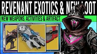 Destiny 2 HUGE REVENANT REVEAL New EXOTICS Icebreaker Perks Activities Potions Artifact Boosts [upl. by Veno]