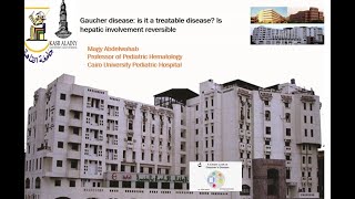 Gaucher disease is it a treatable disease Is hepatic involvement reversible Prof Magy Abdelwahab [upl. by Edna]