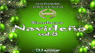 Simulacro Navideño Vol 8 🎄 Dj Adonay Juarez 🎉 Magix Sound Records [upl. by Eelra]