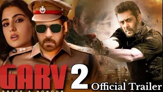 GARV 2 OFFICIAL TEASER Salman Khan  ARBAZ Khaan  Bony Kapoor  New Movie Update [upl. by Vod]