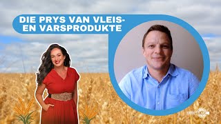 Die prys van vleis en varsprodukte  Dr Johnny van der Merwe  18 Oktober 2024 [upl. by Aidni822]